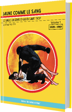 Load image into Gallery viewer, Jaune comme le sang Vol.1 (1929-1969) - front cover