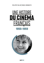 Load image into Gallery viewer, Une histoire du cinéma français (1950-1959) - front cover