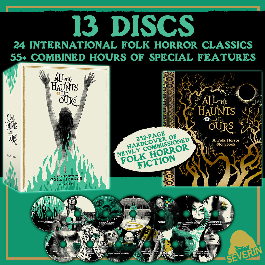 All the Haunts Be Ours: A Compendium of Folk Horror Vol. 2