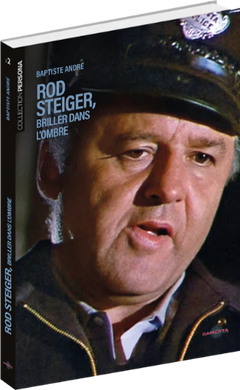 Rod Steiger, briller dans l'ombre - front cover