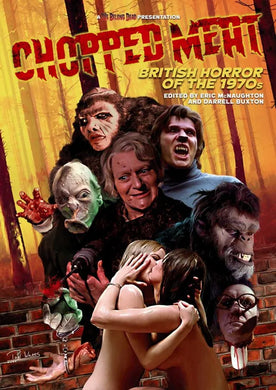 Chopped Meat – British Horror Of The 1970s - front cover