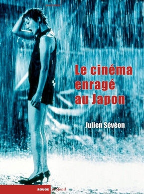 Le Cinéma enragé au Japon - front cover