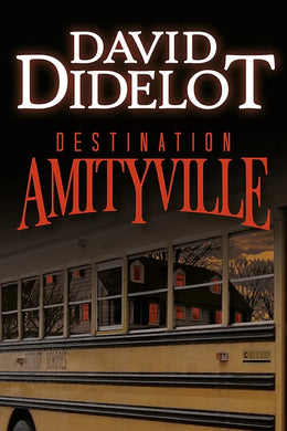 Destination Amityville - front cover