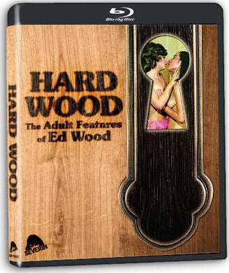 Hard Wood: The Adult Features of Ed Wood - front cover