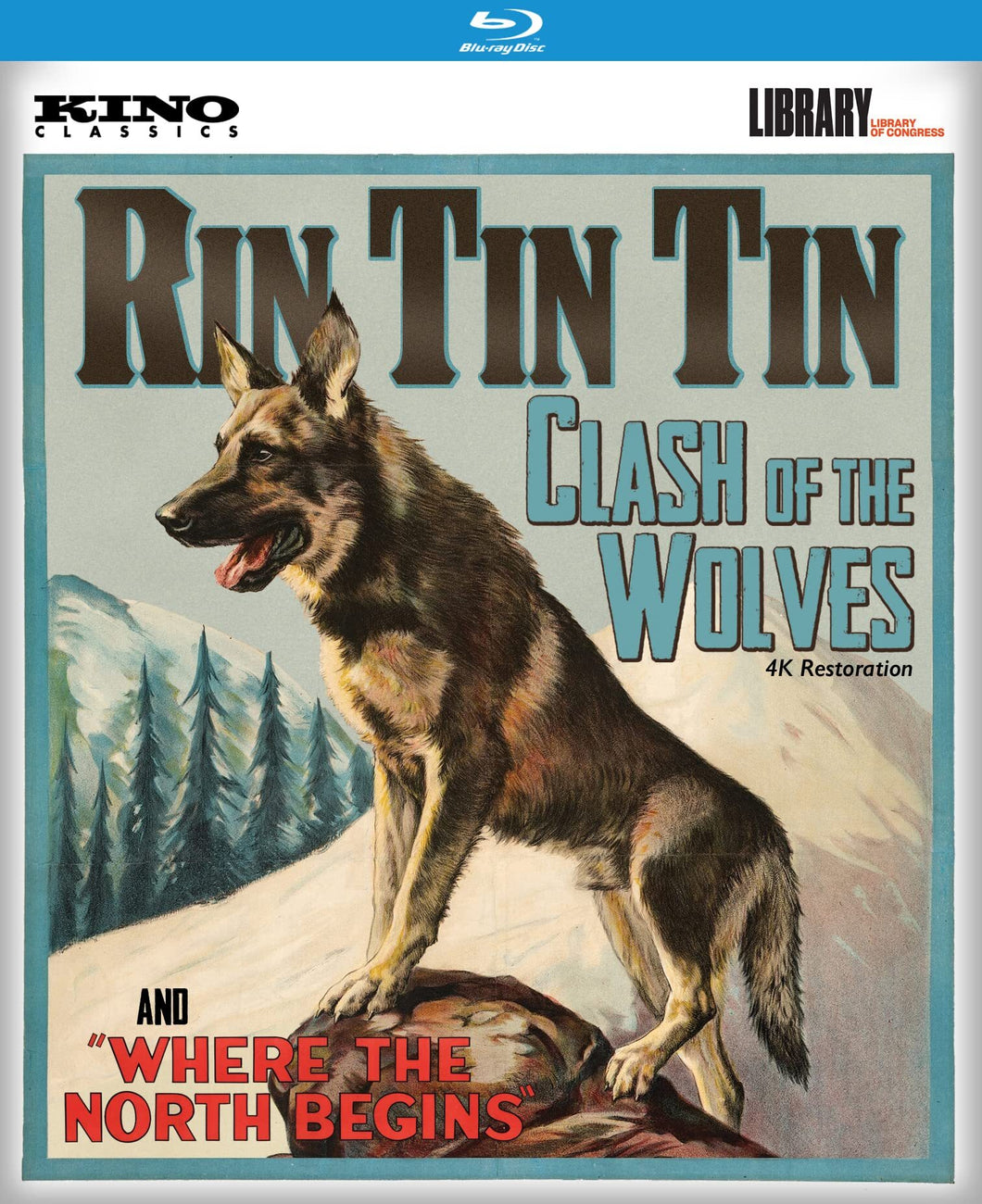 Rin Tin Tin: Clash of the Wolves / Where the North Begins (1923-1925) de Noel M. Smith, Chester M. Franklin - front cover