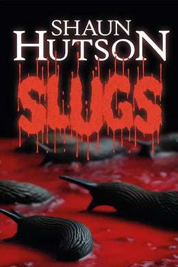 SLUGS - Shaun Hutson - front cover