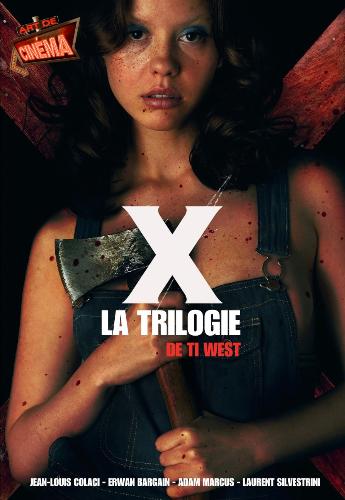 Art de cinéma - X, la trilogie de Ti West - front cover