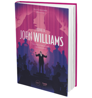 L'Oeuvre de John Williams: Le chef d'orchestre des émotions - front cover