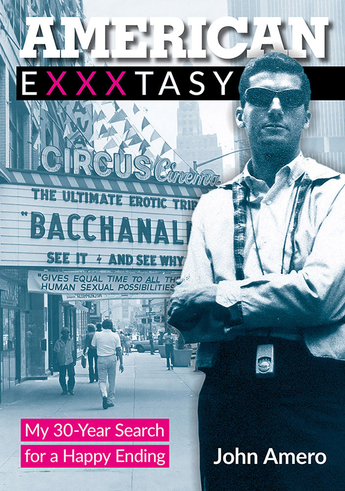 American Exxxtasy de John Amero - front cover