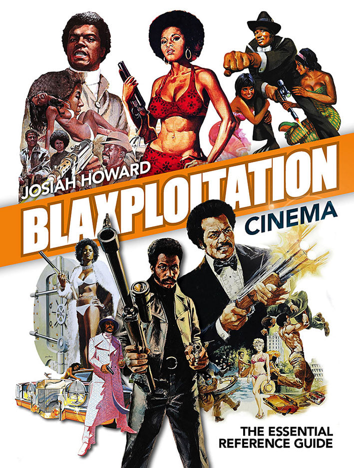Blaxploitation Cinema de Josiah Howard - front cover