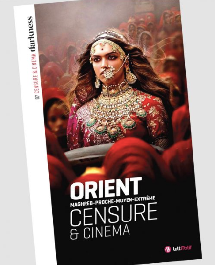 Darkness, censure & cinéma (7. Orient) de Christophe Triollet - front cover