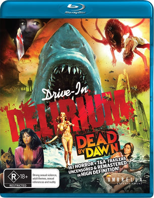 Drive-In Delirium: Dead By Dawn (2019) - front cover