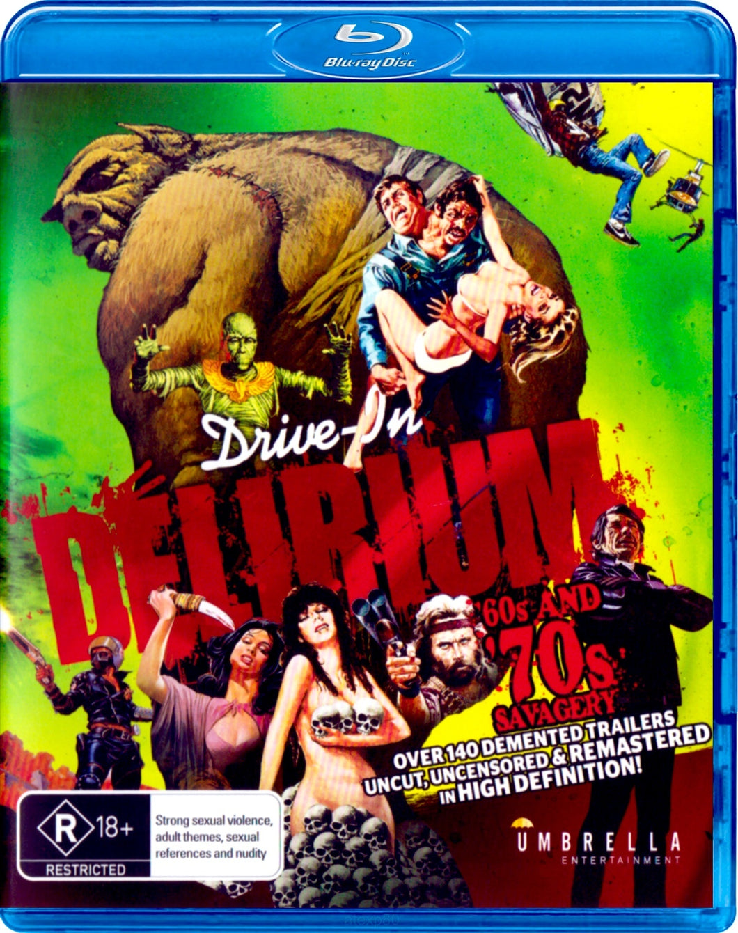 Drive-In Delirium: '60s and '70s Savagery (2016) - front cover