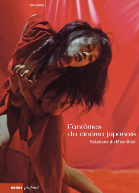 Fantômes du cinéma japonais de Stéphane du Mesnildot - front cover