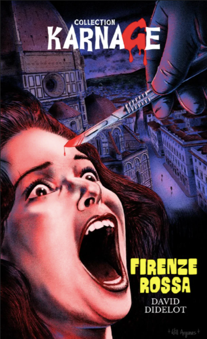 Firenze Rossa - Karnage de David Didelot - front cover