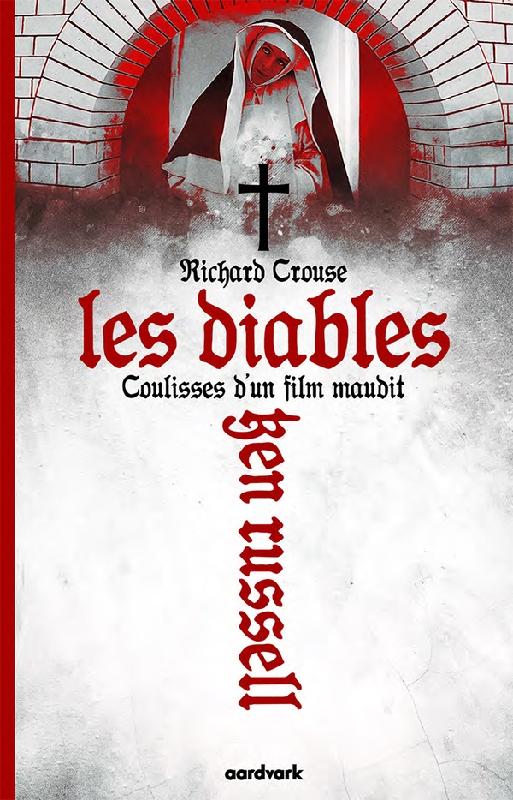 Les Diables : Coulisses d’un film maudit de Ken Russell - front cover