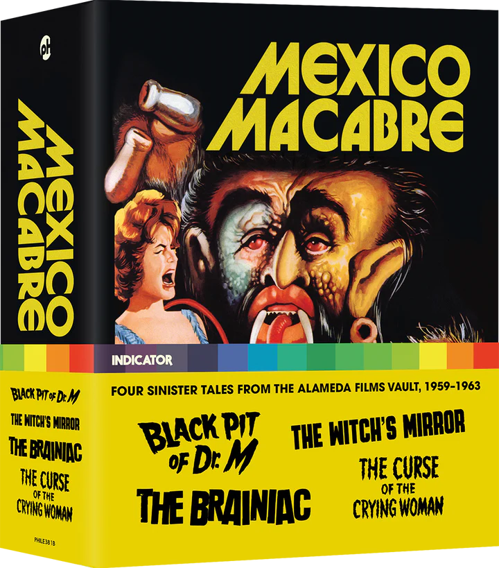 Mexico Macabre: Four Sinister Tales from the Alameda Films Vault, 1959-1963 - front cover