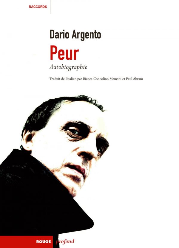 Peur. Autobiographie de Dario Argento - front cover