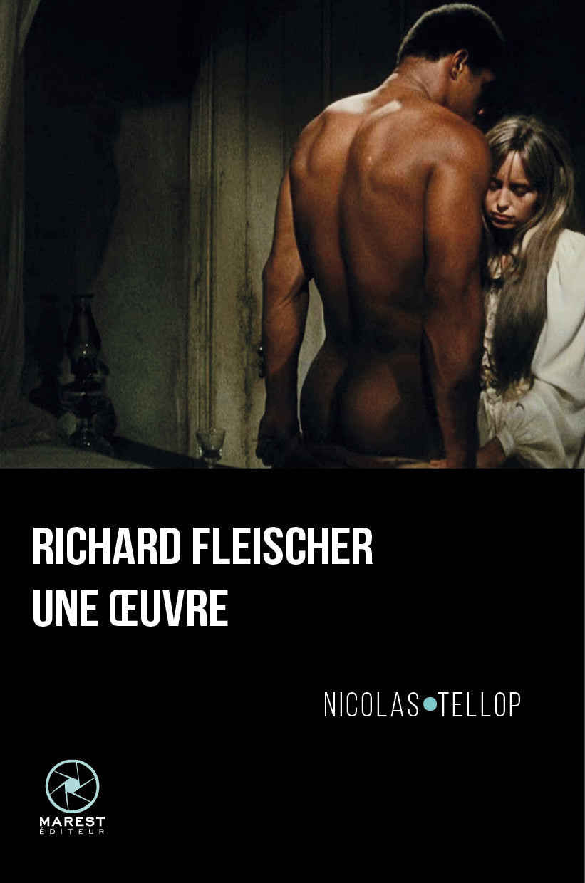 Richard Fleischer, une œuvre de Nicolas Tellop - front cover