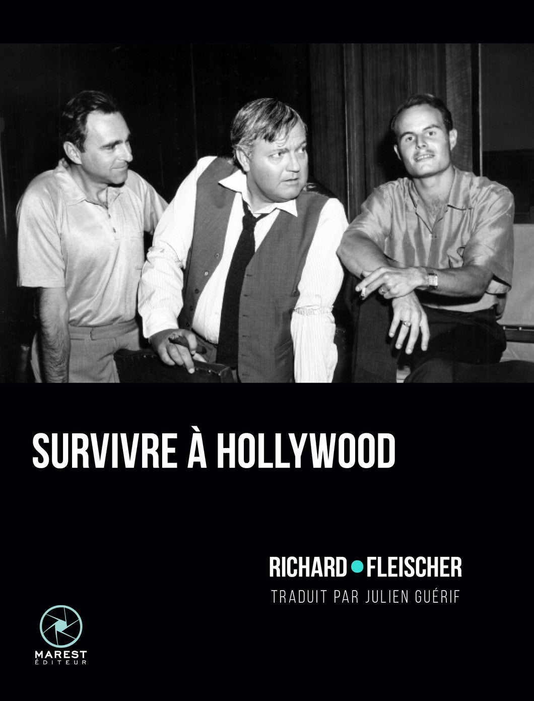Survivre à Hollywood (Richard Fleischer) de Richard Fleischer - front cover