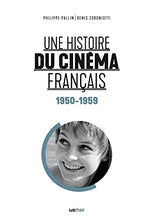 Carica l&#39;immagine nel visualizzatore di Gallery, Une histoire du cinéma français (1950-1959) - front cover
