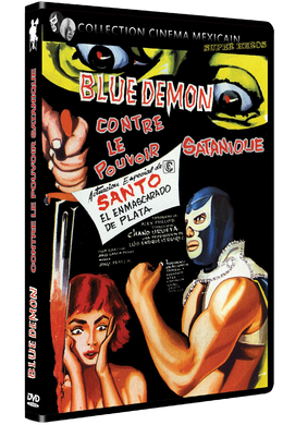 Blue Demon Contre Le Pouvoir Satanique (1966) de Chano URUETA - front cover