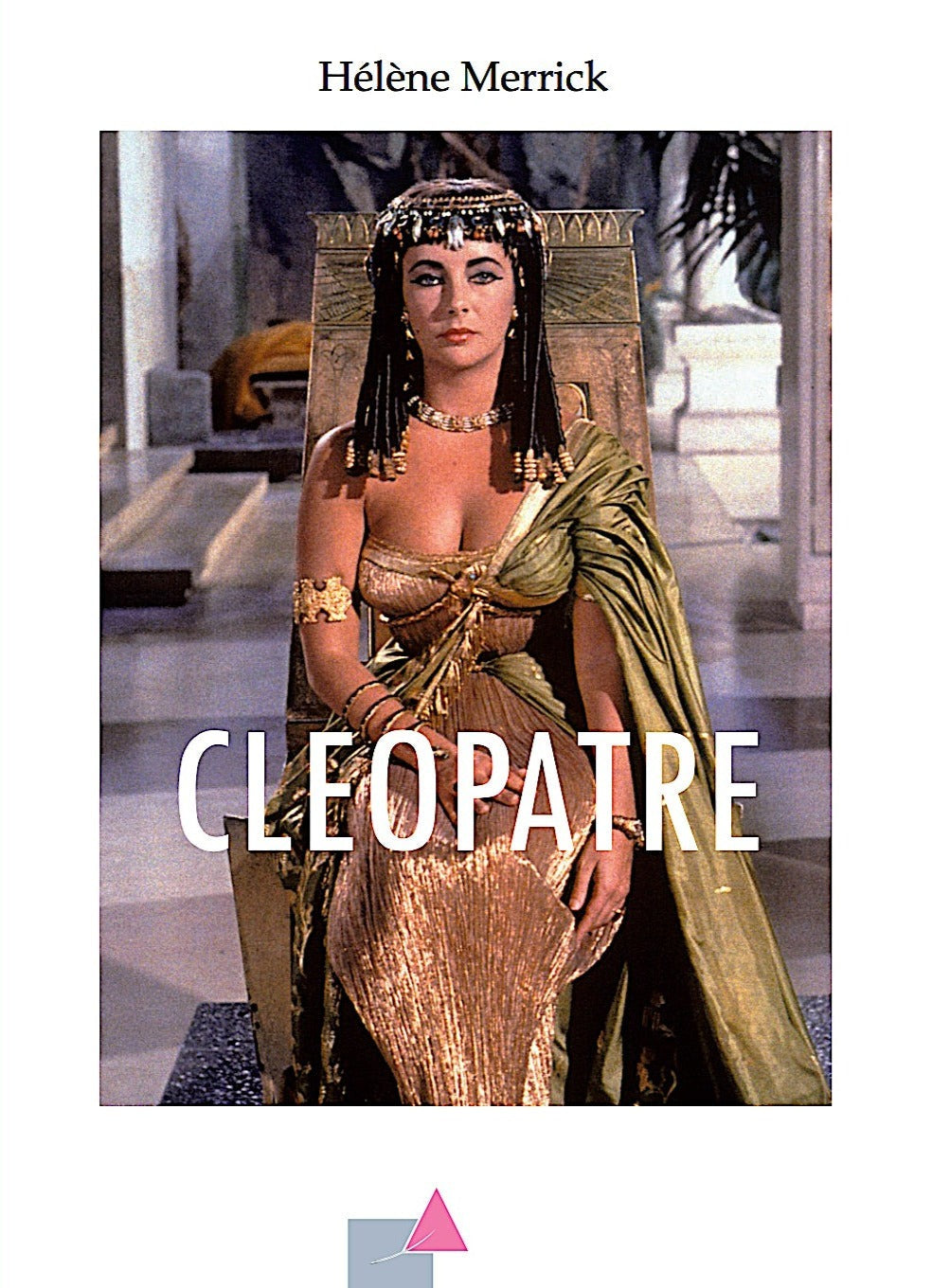 Cléopâtre de Hélène Merrick - front cover