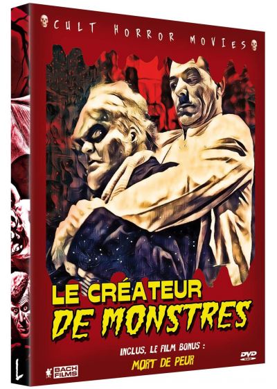 Le Créateur de monstres + Mort de peur  de Christy Cabanne, Sam Newfie - front cover